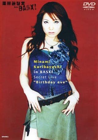 Minami Kuribayashi in BASXI Secret Live "Birthday eve" poster