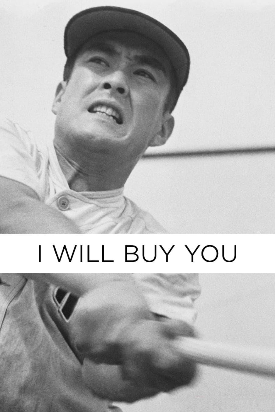 I Will Buy You poster