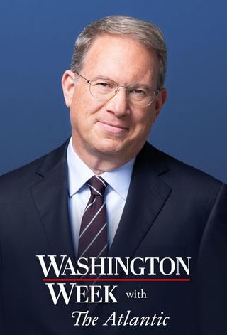 Washington Week with The Atlantic poster