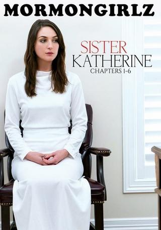 Sister Katherine: Chapters 1-6 poster