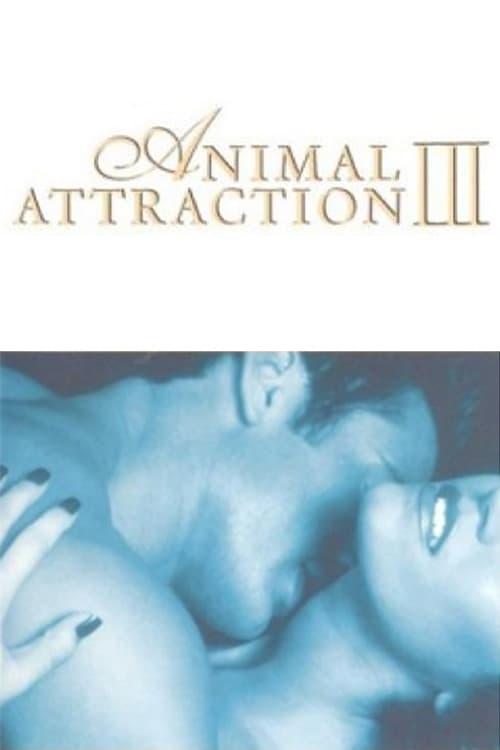 Animal Attraction III poster