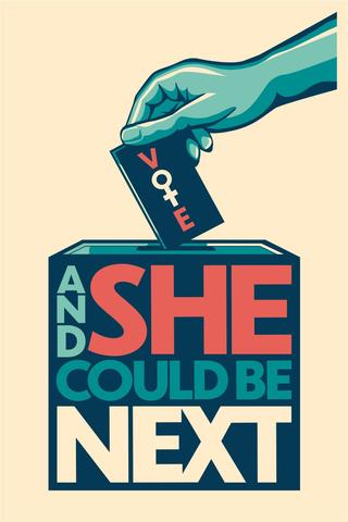 And She Could Be Next poster