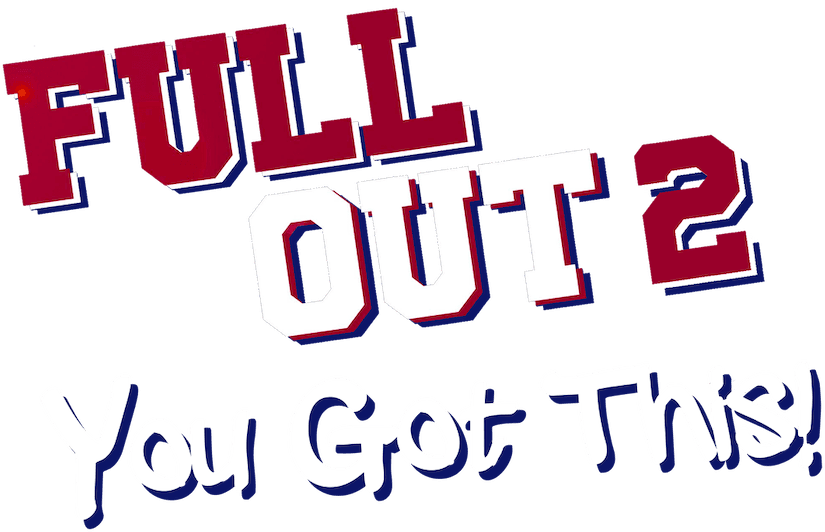 Full Out 2: You Got This! logo
