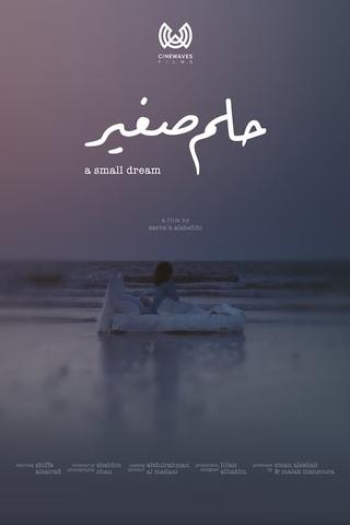 A Small Dream poster