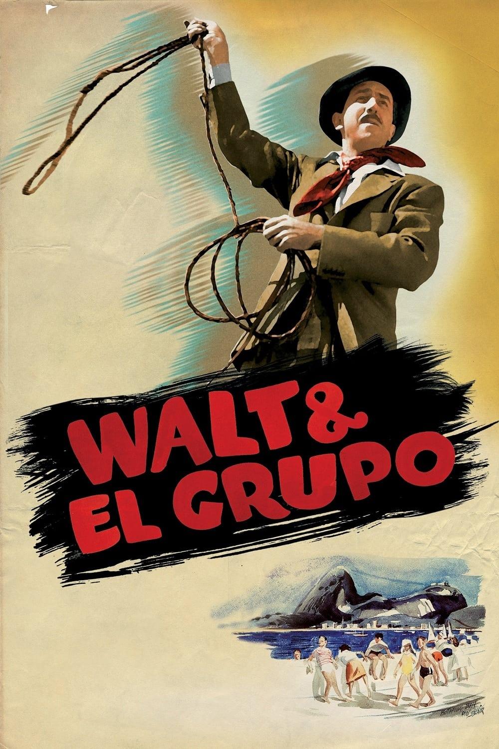 Walt & El Grupo poster