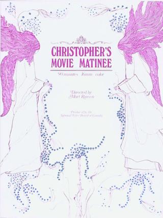 Christopher's Movie Matinee poster