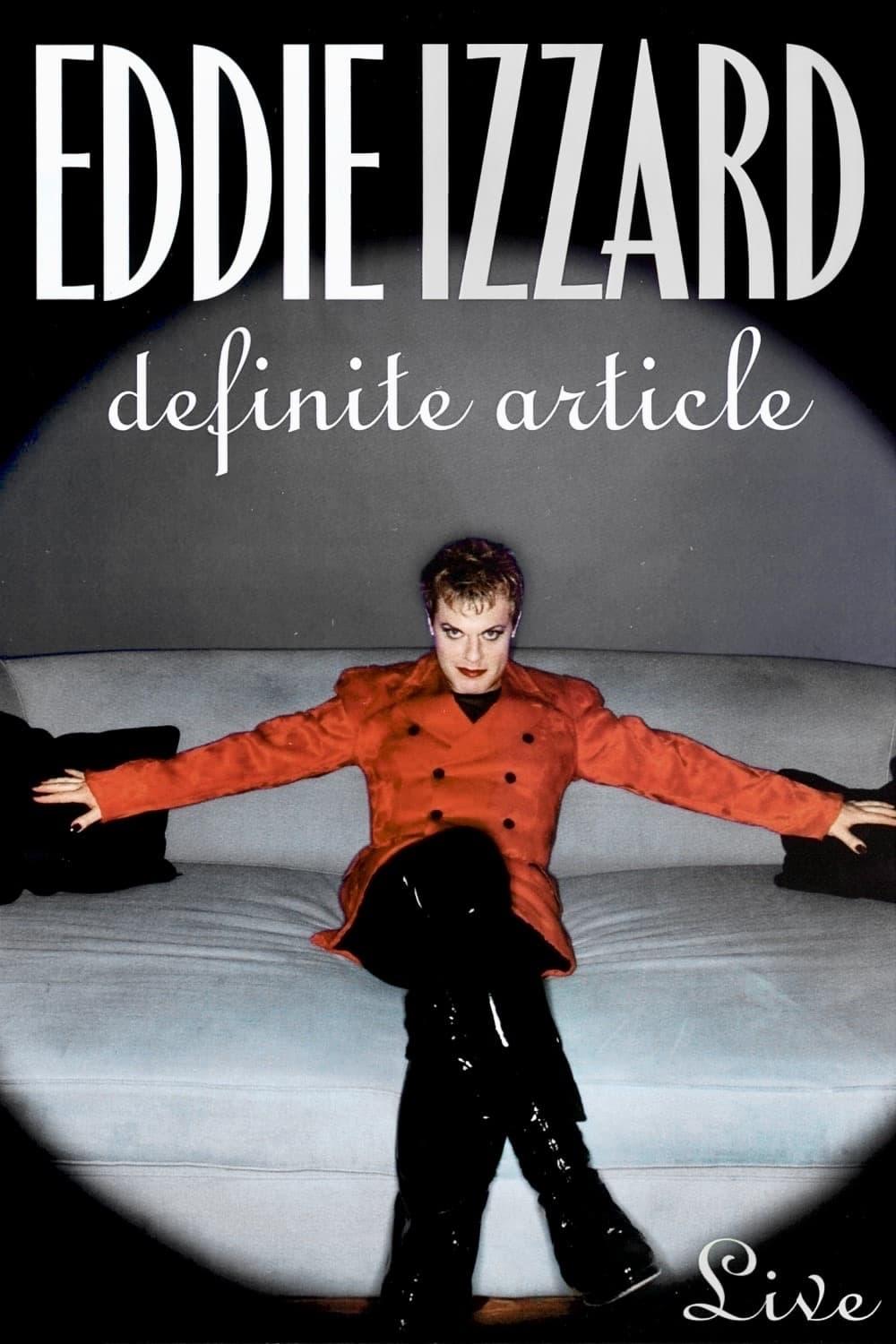 Eddie Izzard: Definite Article poster