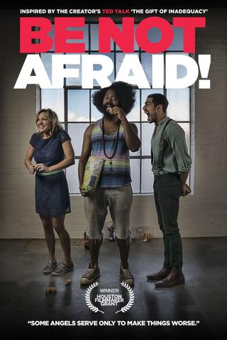 Be Not Afraid! poster