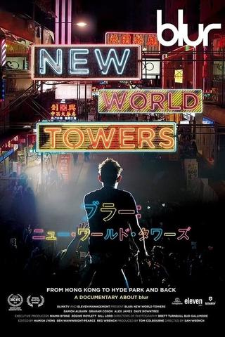 blur | New World Towers poster
