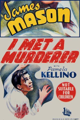 I Met a Murderer poster