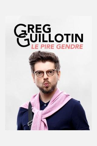 Greg Guillotin : le pire gendre poster