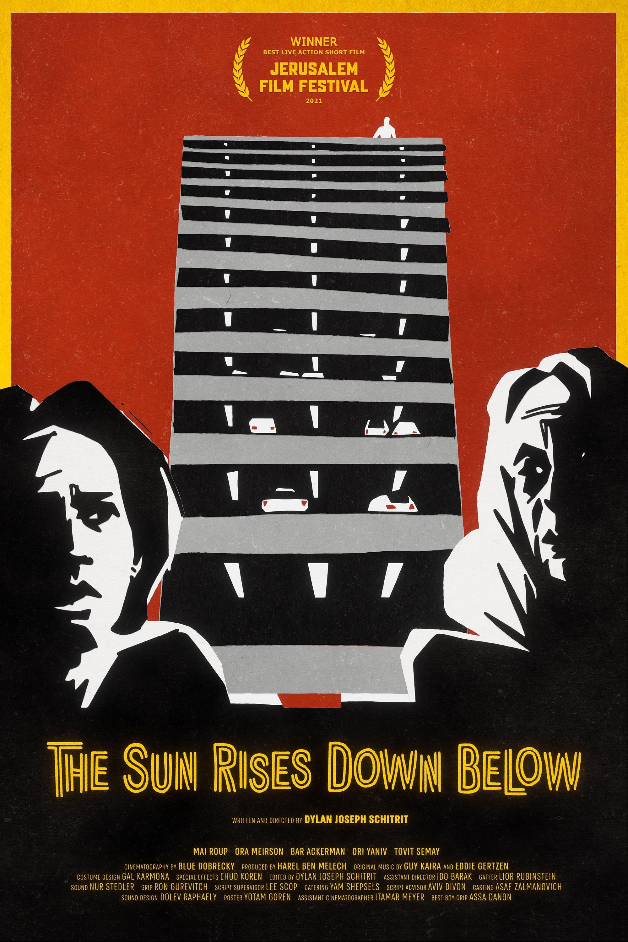 The Sun Rises Down Below poster