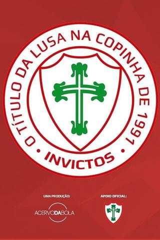 Invictus – O Título da Lusa na Copinha poster