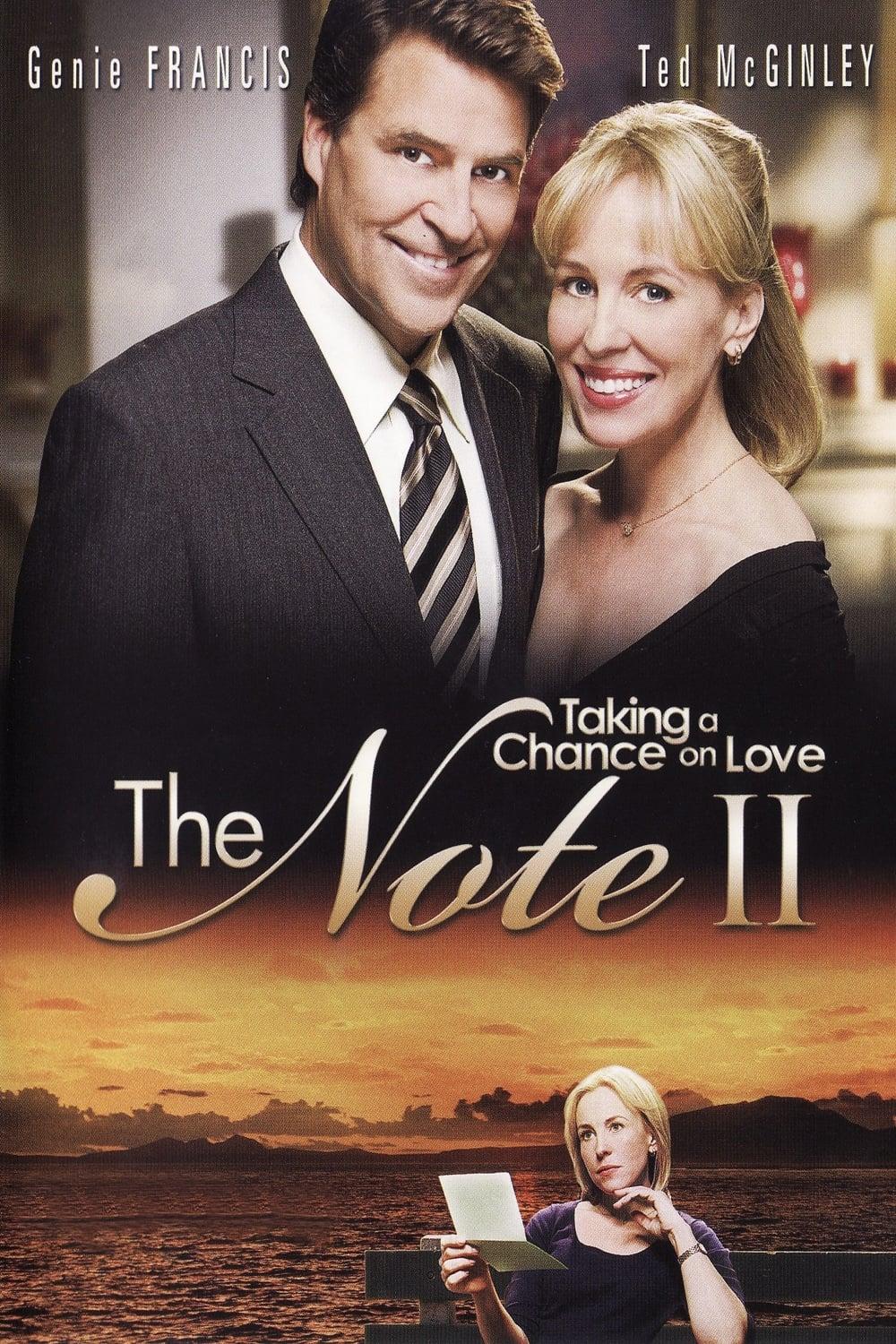 The Note II: Taking a Chance on Love poster