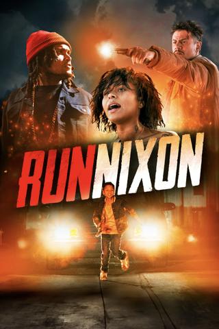 RUN NIXON poster