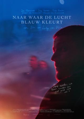 Naar Waar de Lucht Blauw Kleurt poster