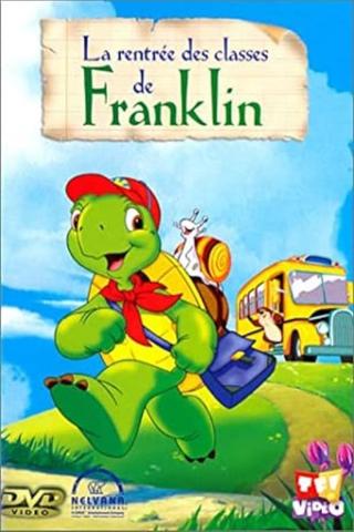 Franklin - La rentrée de Franklin poster