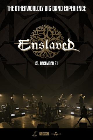 Enslaved: The Otherwordly Big Band Experience poster