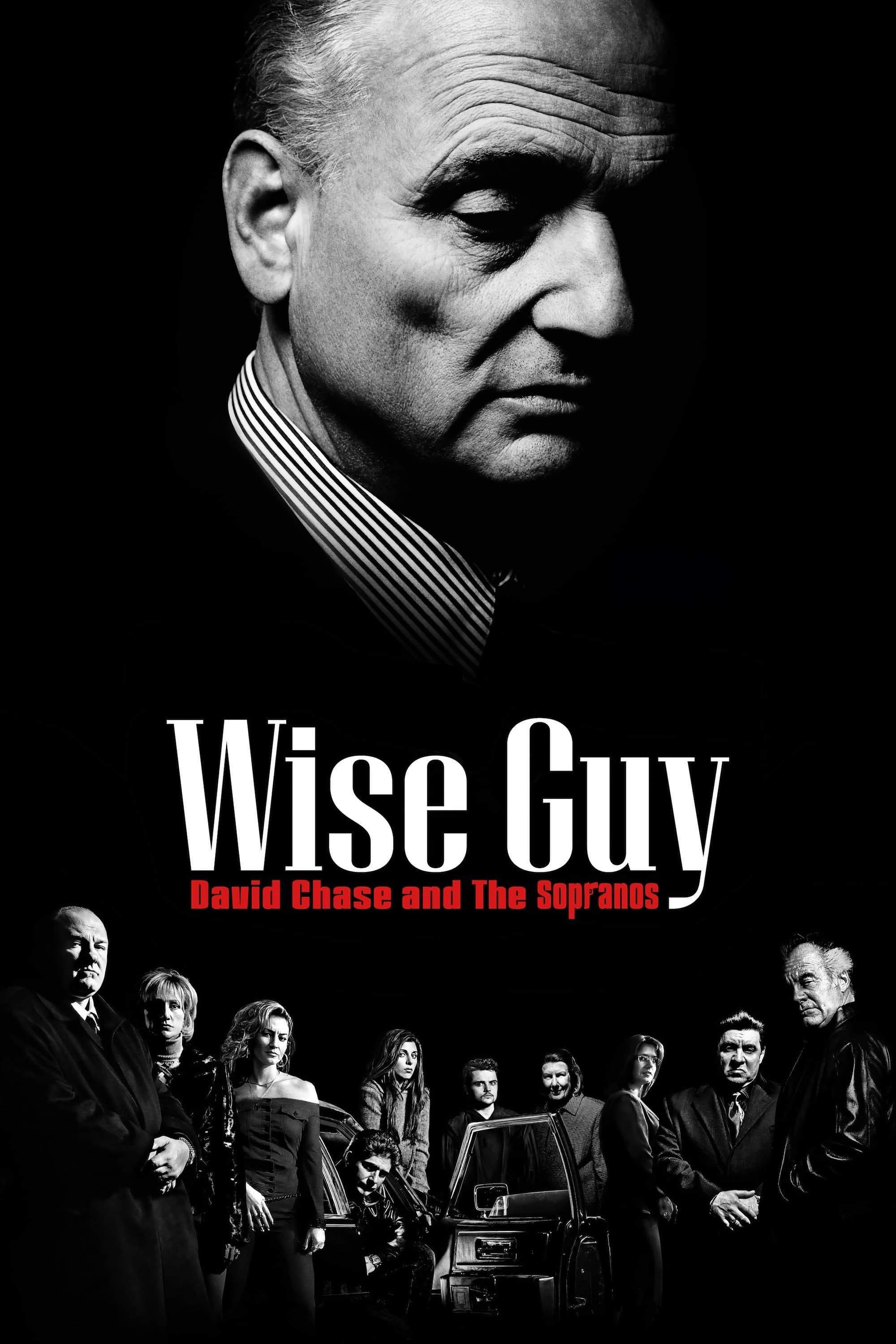 Wise Guy: David Chase and The Sopranos poster