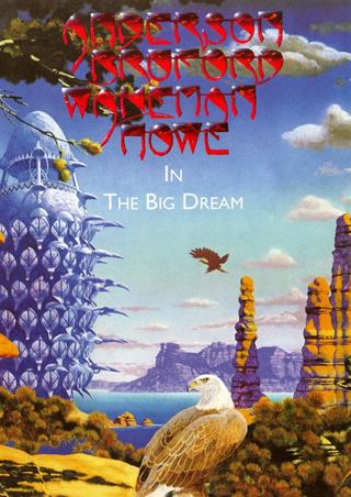 Anderson Bruford Wakeman Howe In The Big Dream poster