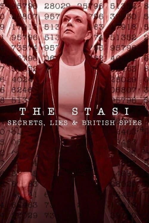 The Stasi: Secrets, Lies and British Spies poster