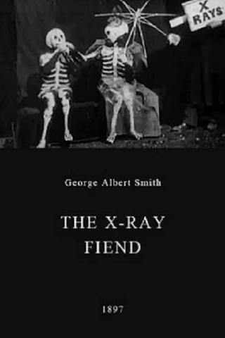 The X-Ray Fiend poster