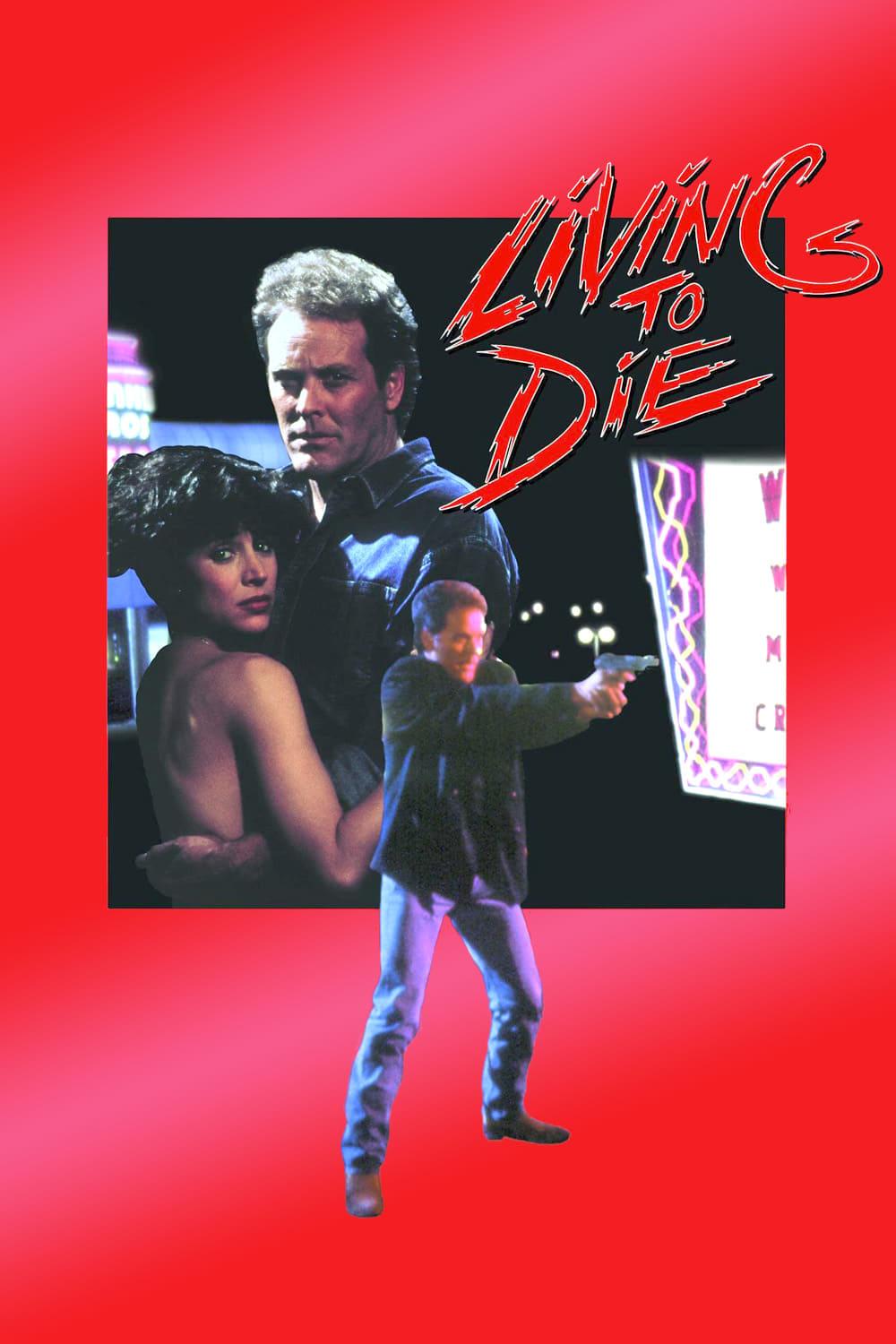 Living To Die poster