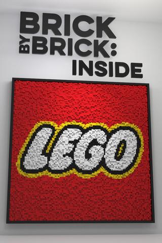 Brick by Brick: Inside LEGO poster