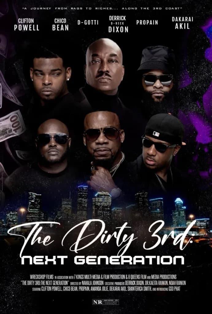 The Dirty 3rd: Next Generation poster