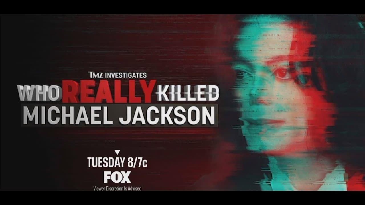 TMZ Investigates: Who Really Killed Michael Jackson backdrop