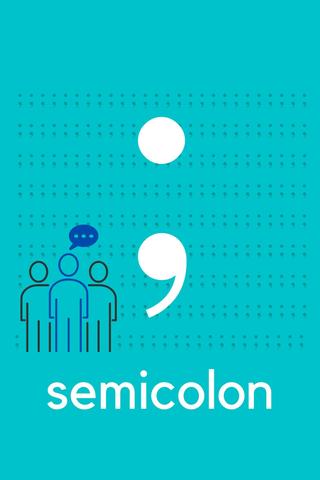 Semicolon poster