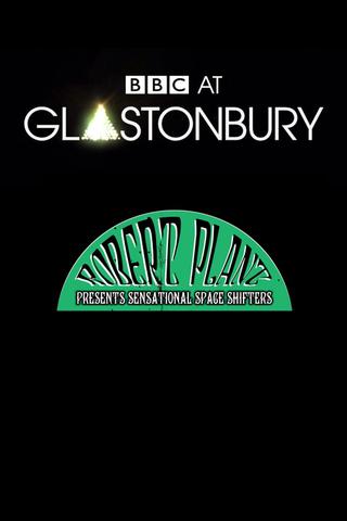 Robert Plant & The Sensational Space Shifters - Glastonbury 2014 poster
