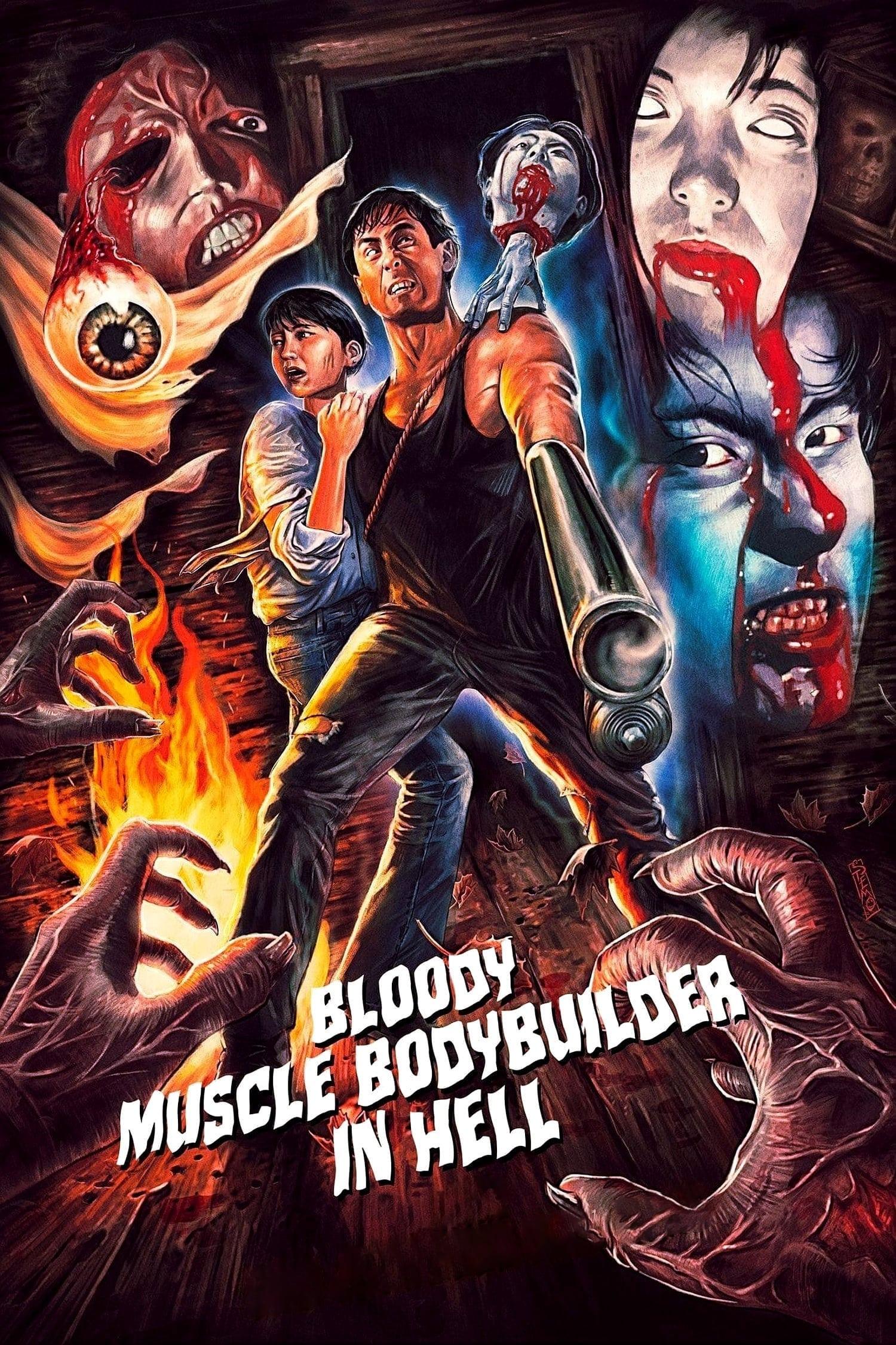 Bloody Muscle Body Builder in Hell poster