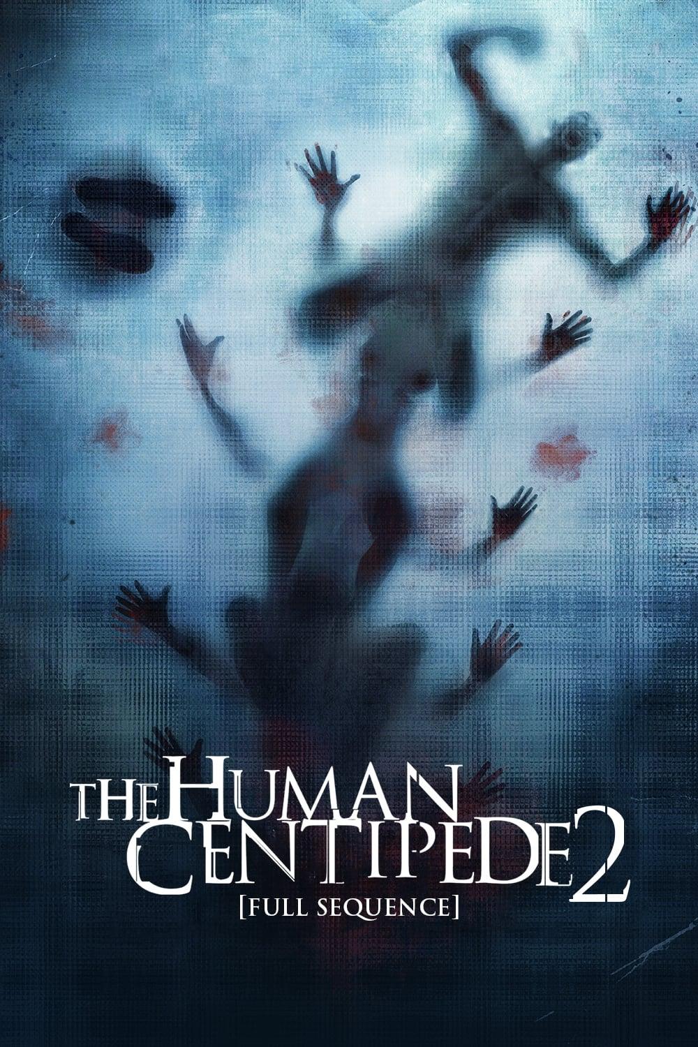 The Human Centipede 2 (Full Sequence) poster