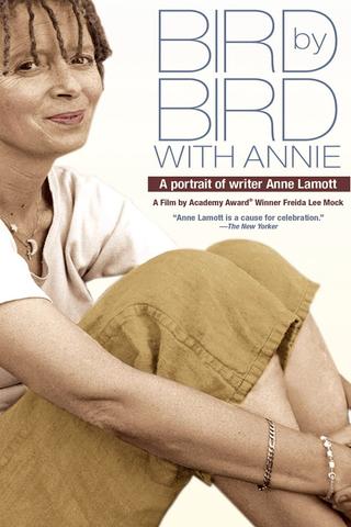 Bird by Bird with Annie: A Film Portrait of Writer Anne Lamott poster