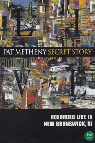 Pat Metheny: Secret Story poster
