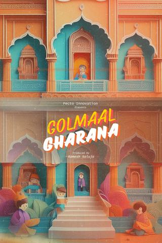 Golmaal Gharana poster