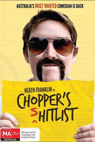 Heath Franklin's Chopper - The (s)Hitlist poster
