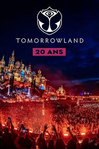 Tomorrowland : 20 ans d'émotions poster