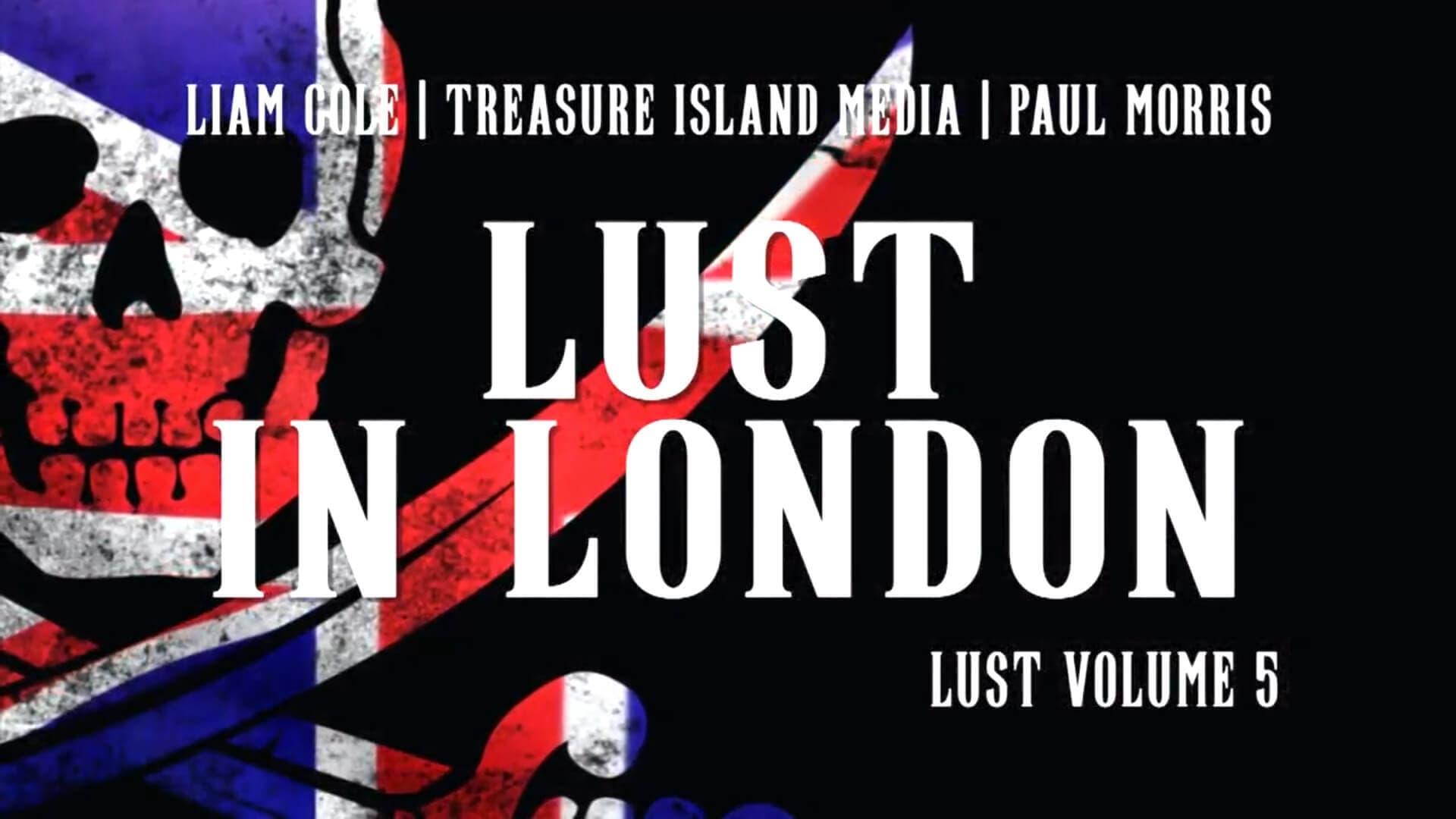 L.U.S.T. (Lost Unreleased Sex Tapes) 5: Lust In London backdrop