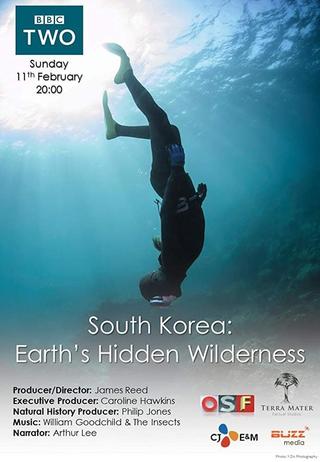 South Korea: Earth's Hidden Wilderness poster