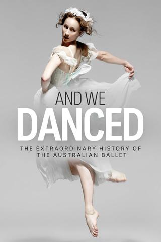 And We Danced poster