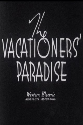 The Vacationer's Paradise poster