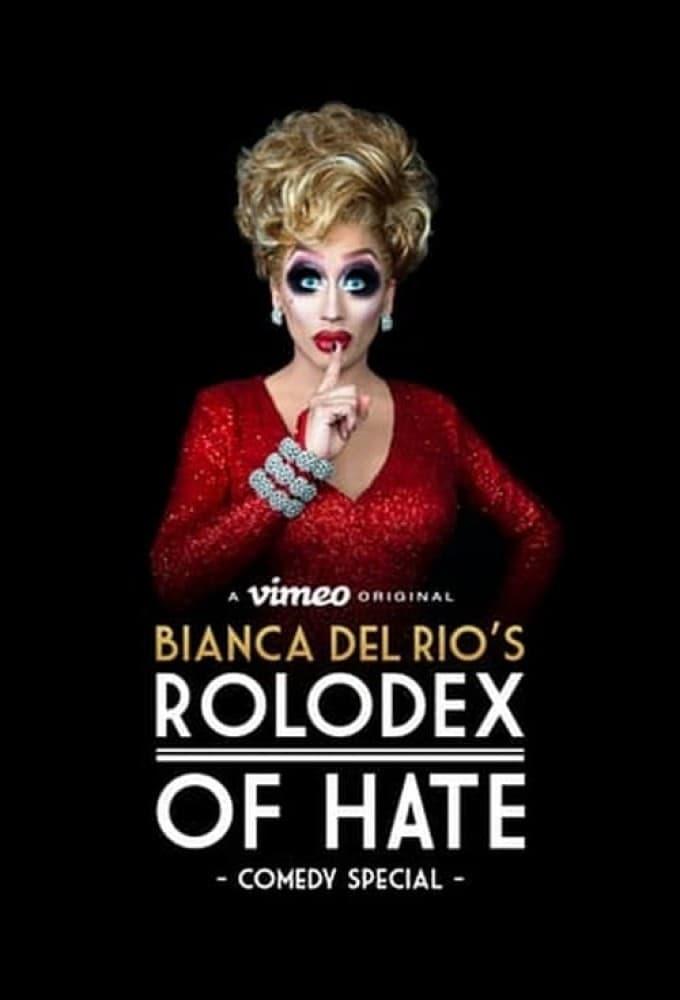 Bianca Del Rio's Rolodex of Hate poster