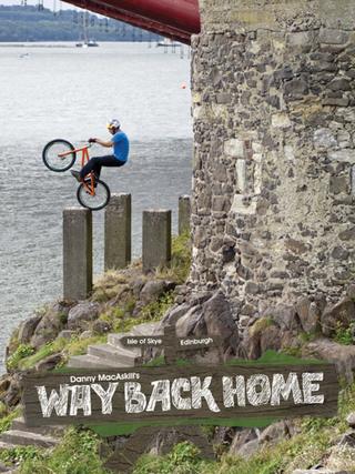 Danny MacAskill - Way Back Home poster