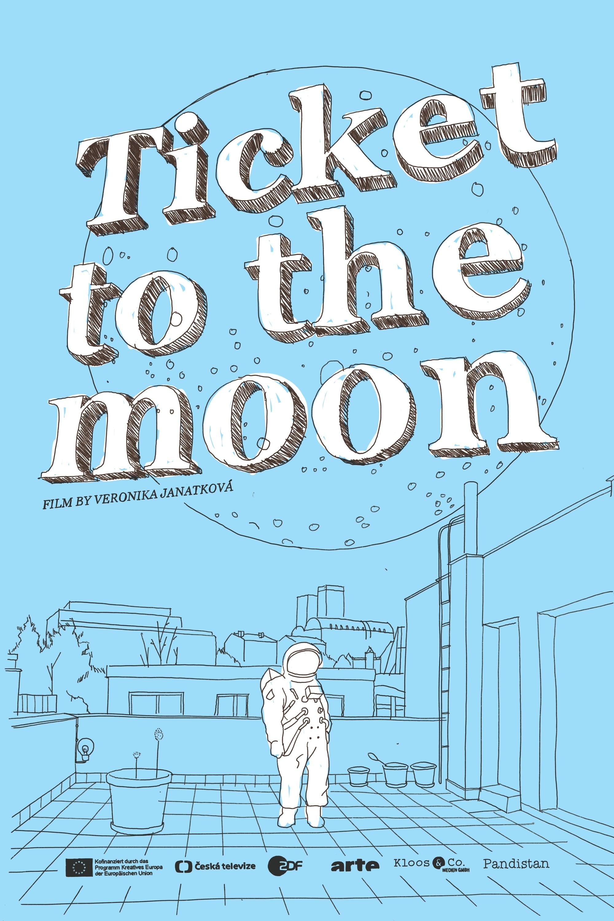 Ticket to the Moon poster