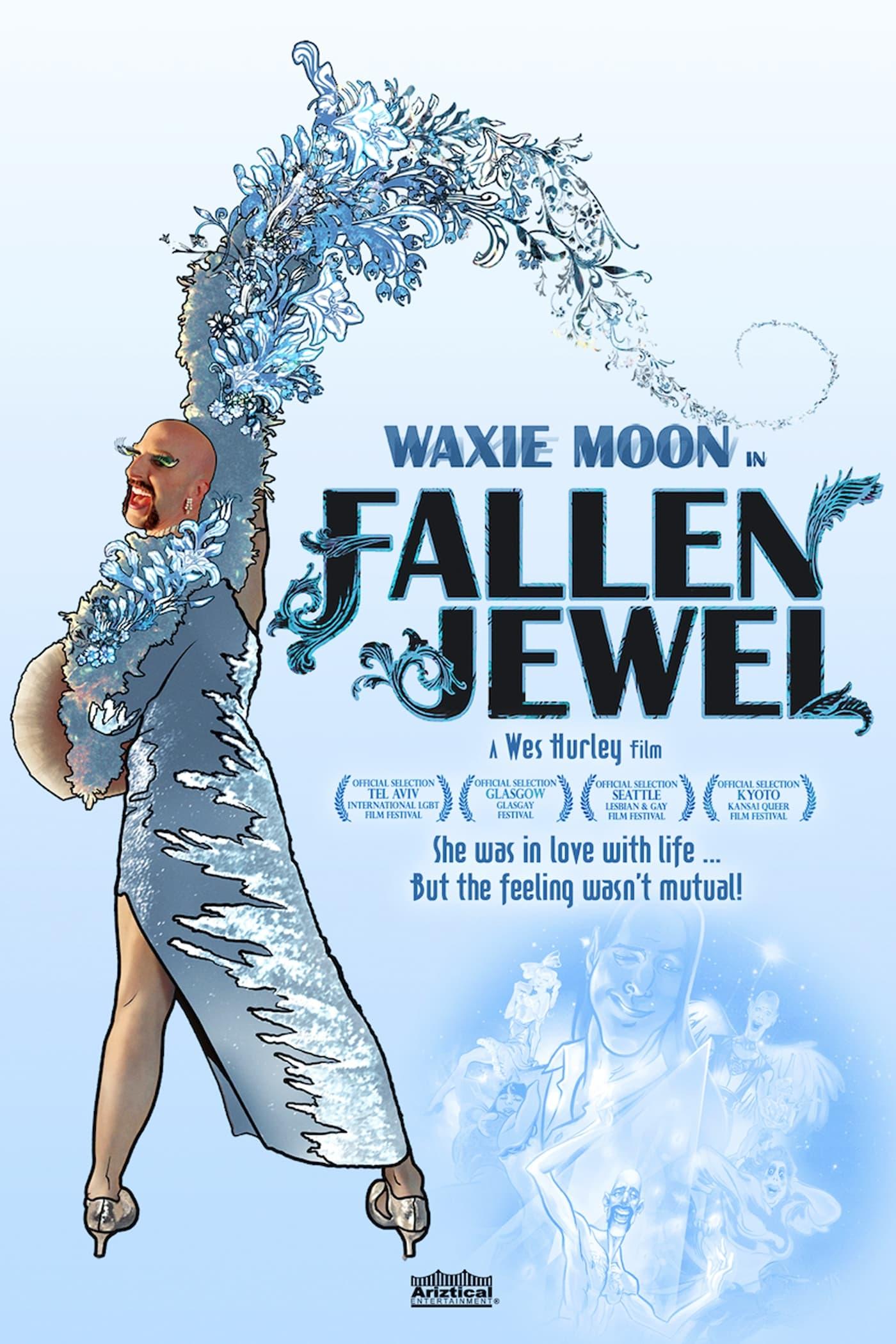 Waxie Moon in Fallen Jewel poster