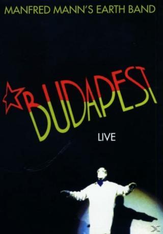 Manfred Mann's Earth Band - Live In Budapest poster