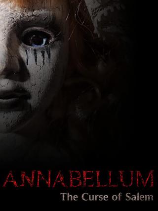 Annabellum - The Curse of Salem poster