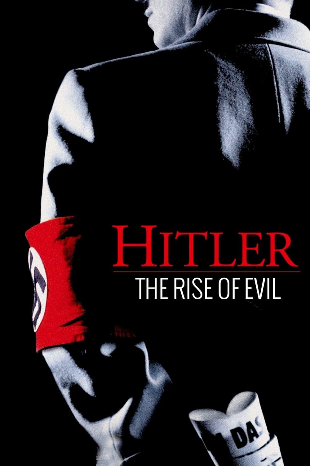 Hitler: The Rise of Evil poster